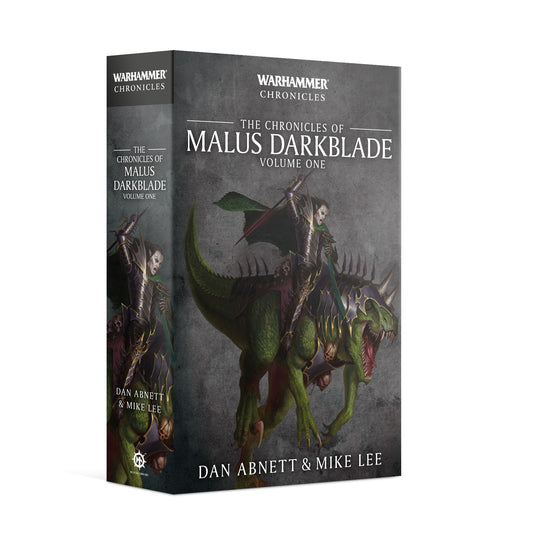 The Chronicles of Malus Darkblade Vol.1