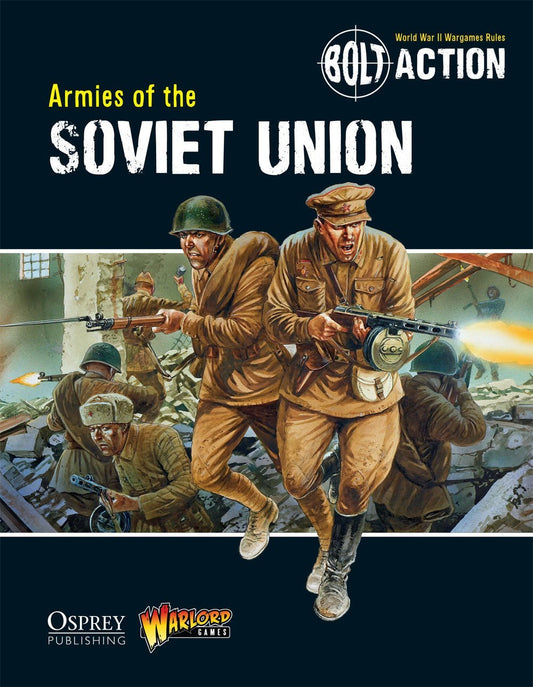 Armies of the Soviet Union | Bolt Action