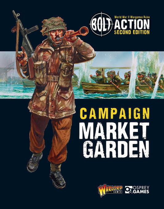 Campaign: Market Garden | Bolt Action
